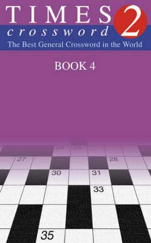 The Times Quick Crossword Book 4 de The Times Mind Games