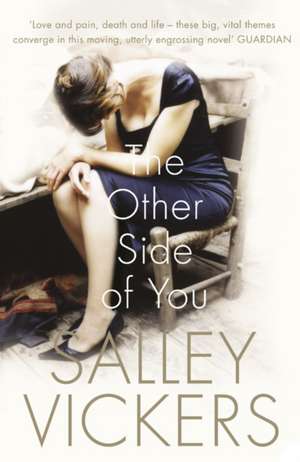 The Other Side of You de Salley Vickers