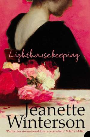 Lighthousekeeping de Jeanette Winterson