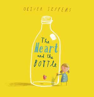 Jeffers, O: Heart and the Bottle