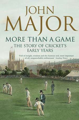 More Than a Game de John Major