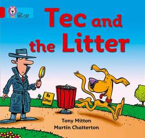 Tec and the Litter de Tony Mitton