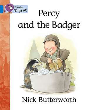 Percy and the Badger de Nick Butterworth