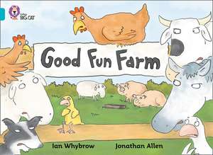 Good Fun Farm de Ian Whybrow