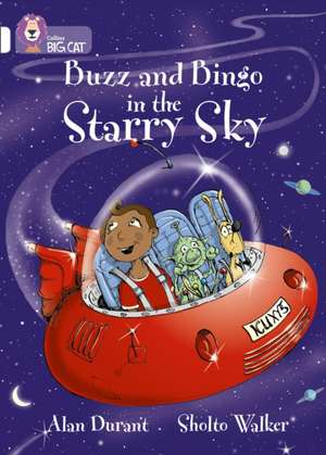 Buzz and Bingo in the Starry Sky de Alan Durant