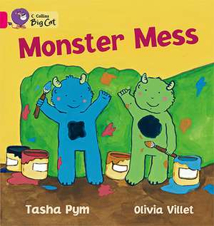 Monster Mess de Tasha Pym