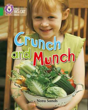 Crunch and Munch de Nora Sands