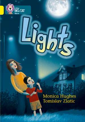 Lights de Monica Hughes