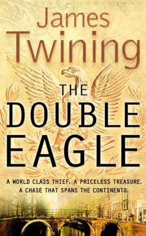 The Double Eagle de James Twining