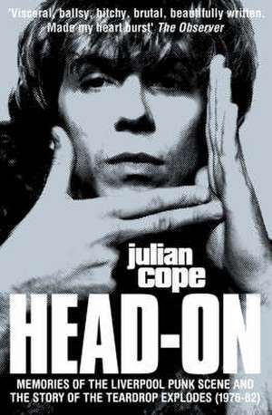 Cope, J: Head-On/Repossessed