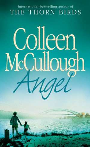 Angel de Colleen Mccullough