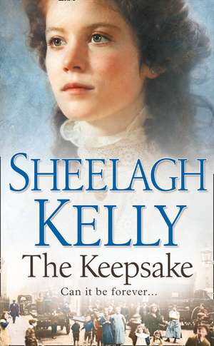 The Keepsake de SHEELAGH KELLY