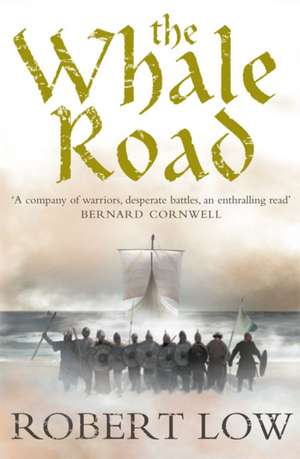 The Whale Road de Robert Low