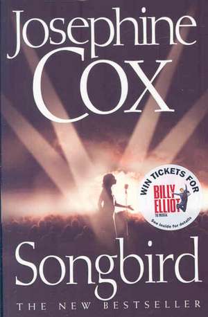 Songbird de Josephine Cox