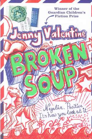 Broken Soup de Jenny Valentine