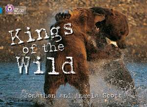 Kings of the Wild de Angela Scott