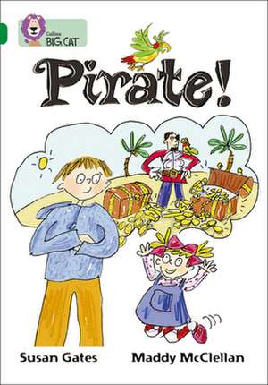 Pirate! de Susan Gates