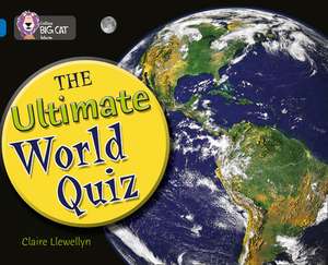 The Ultimate World Quiz de Claire Llewellyn