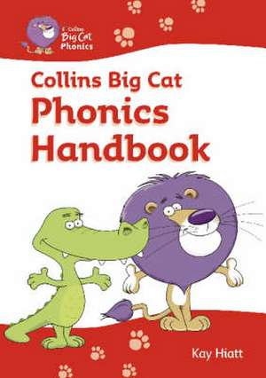 Phonics Handbook de Kay Hiatt