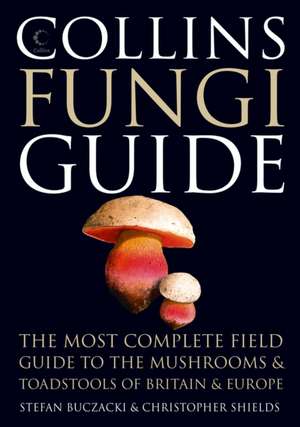 Collins Fungi Guide de Stefan T. Buczacki