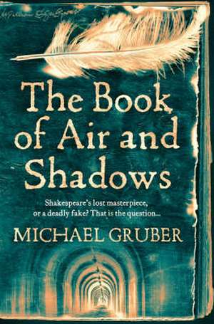 The Book of Air and Shadows de Michael Gruber