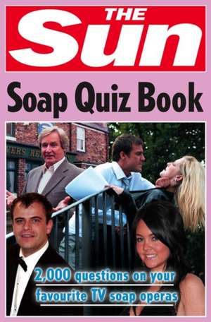 The Sun Soap Quiz Book de Chris Bradshaw