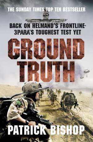 Ground Truth de Patrick Bishop