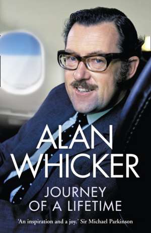 Journey of a Lifetime de Alan Whicker