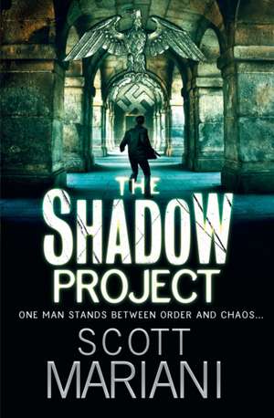 The Shadow Project de Scott Mariani