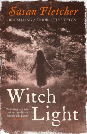 Witch Light de Susan Fletcher