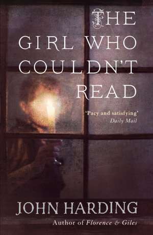 The Girl Who Couldn't Read de John Harding