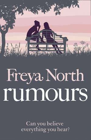 Rumours de Freya North