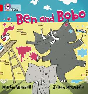 Ben and Bobo de Julian Mosedale