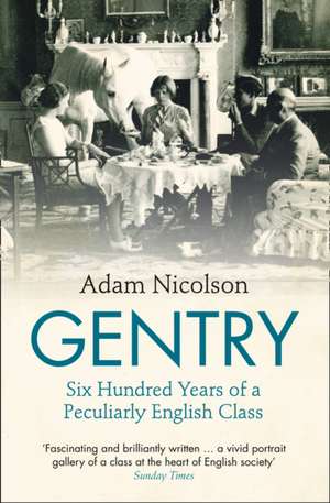 Gentry de Adam Nicolson