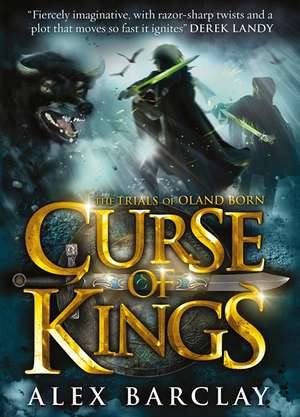 Curse of Kings de Alex Barclay