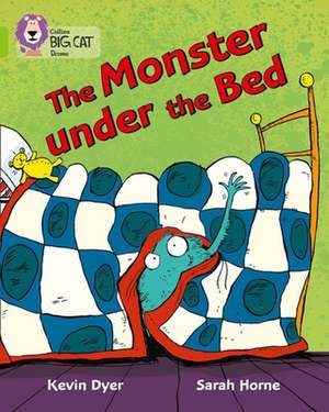 The Monster Under the Bed de Kevin Dyer