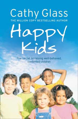 Happy Kids de Cathy Glass