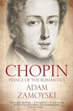 Chopin de Adam Zamoyski