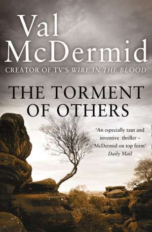 The Torment of Others de Val McDermid