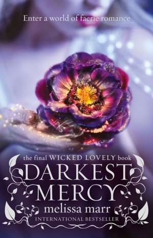 Darkest Mercy de Melissa Marr