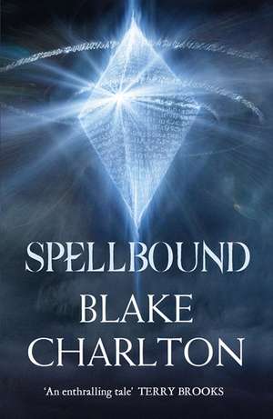 Spellbound de Blake Charlton