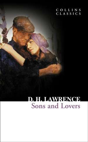 Sons and Lovers de D. H. Lawrence