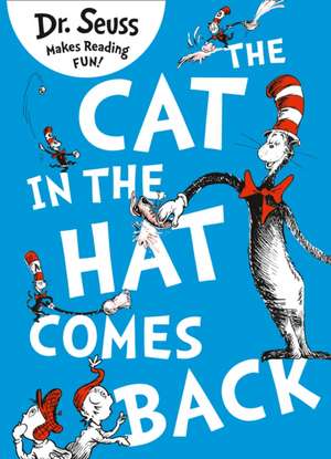 The Cat in the Hat Comes Back de Seuss