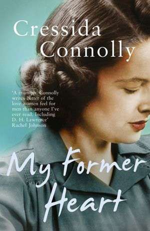 My Former Heart de Cressida Connolly