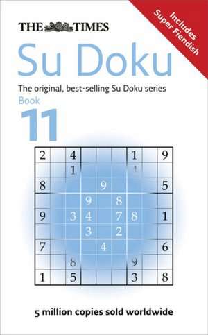 The Times Su Doku Book 11 de The Times Mind Games