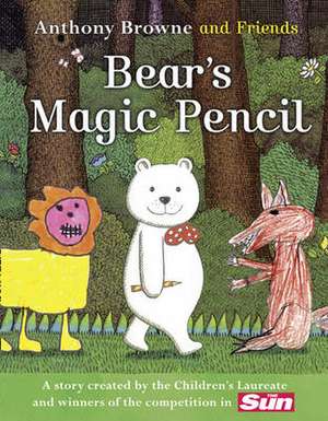 BEARS MAGIC PENCIL PB de Anthony Browne