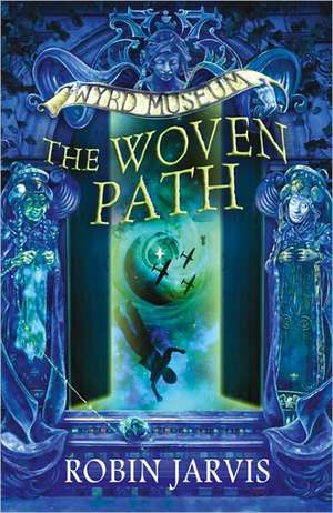 Jarvis, R: Woven Path