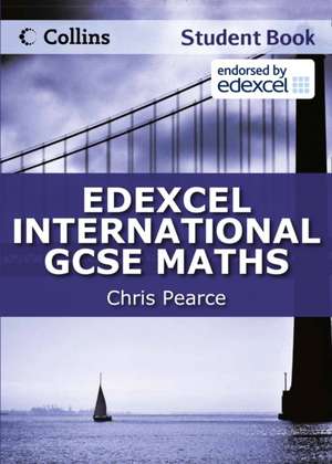 IGCSE Maths Edexcel Student Book de Chris Pearce