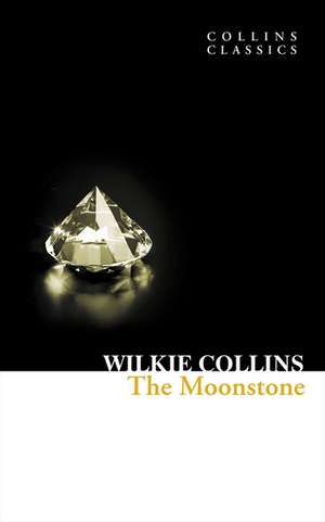 Collins, W: Moonstone de Wilkie Collins