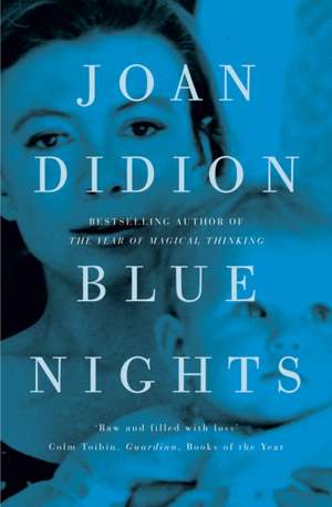 Blue Nights de Joan Didion